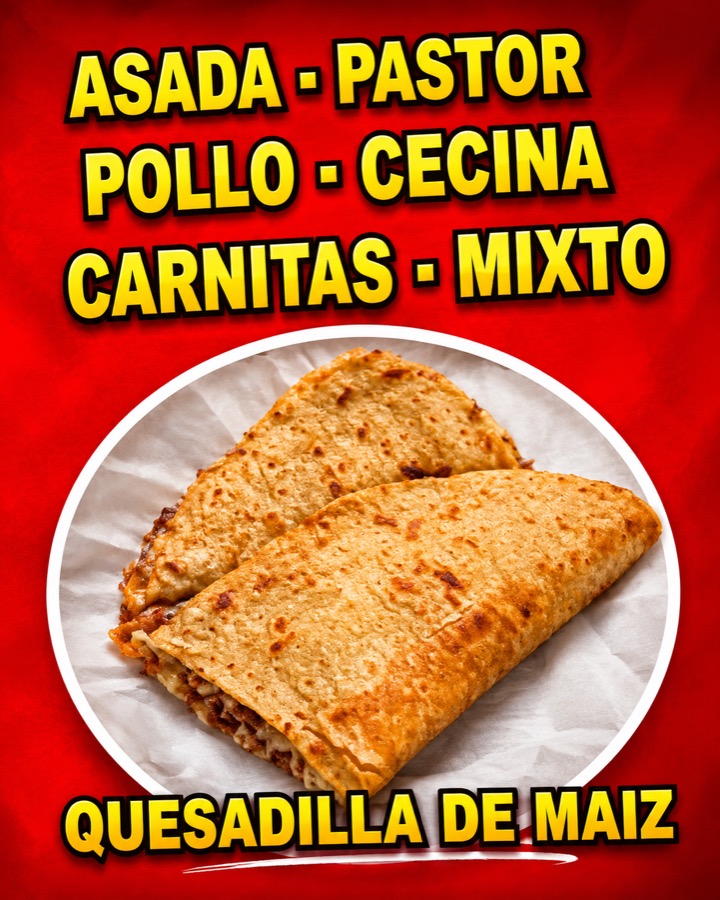 Quesadilla de Ma&iacute;z